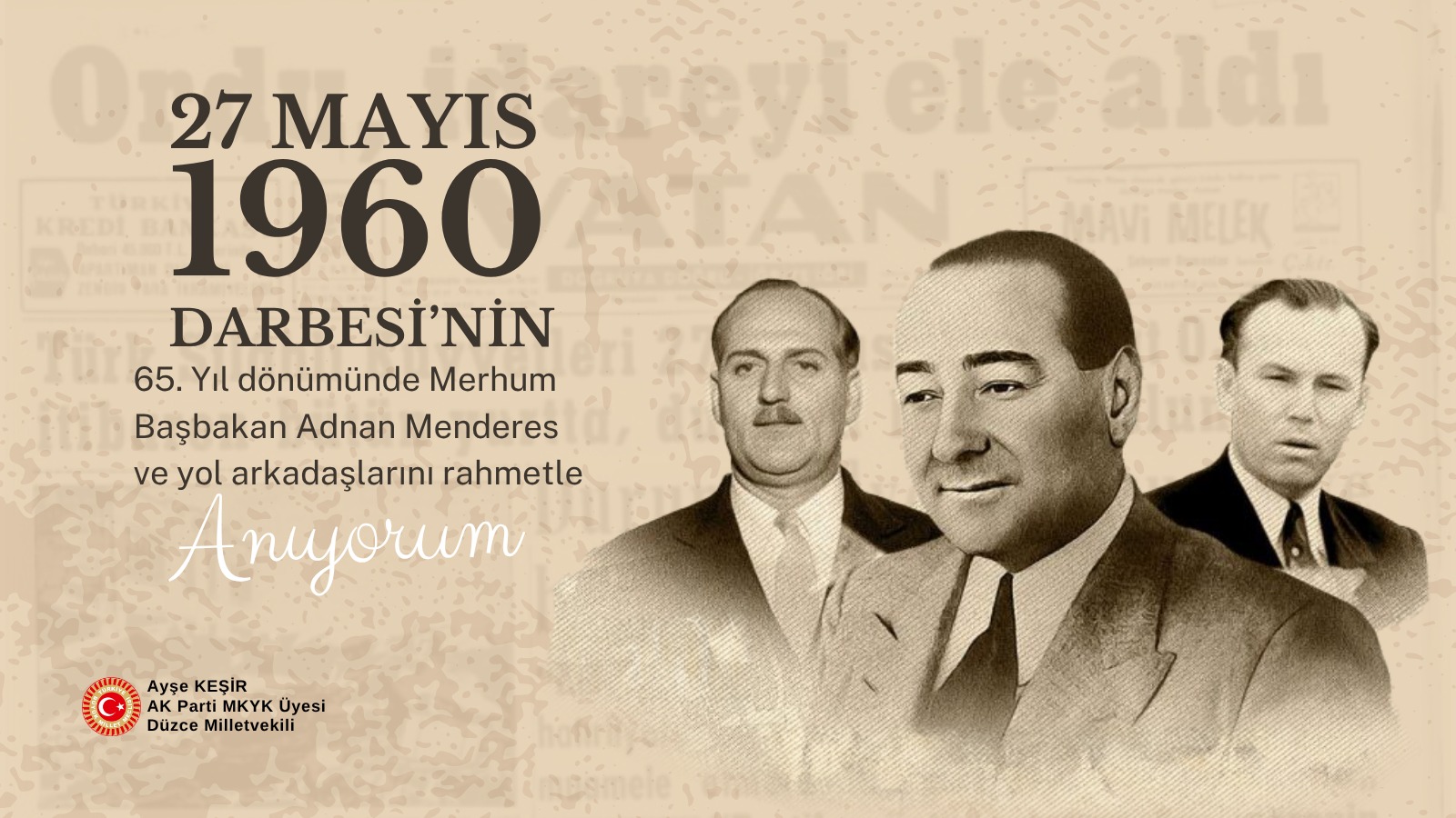 27 MAYIS DARBESİNİ UNUTMADIK