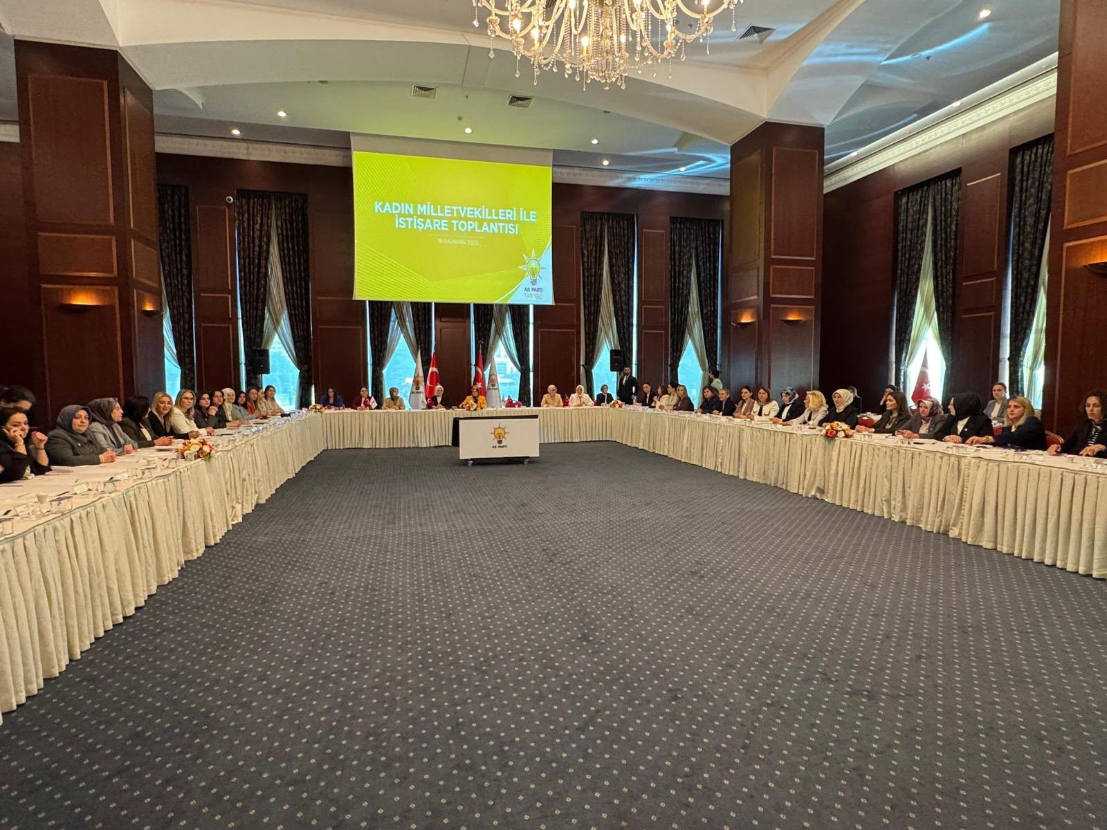 KADIN MİLLETVEKİLLERİ İSTİŞARE TOPLANTISI