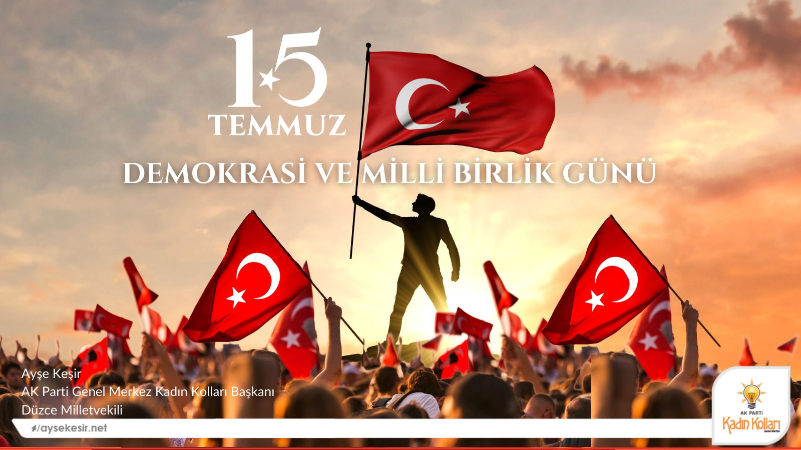 15 TEMMUZ'UN 8. YILI