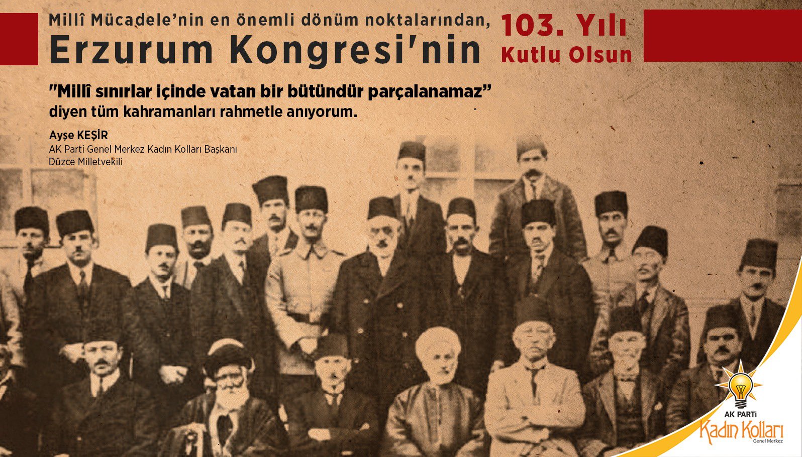 ERZURUM KONGRESİ'NİN YIL DÖNÜMÜ