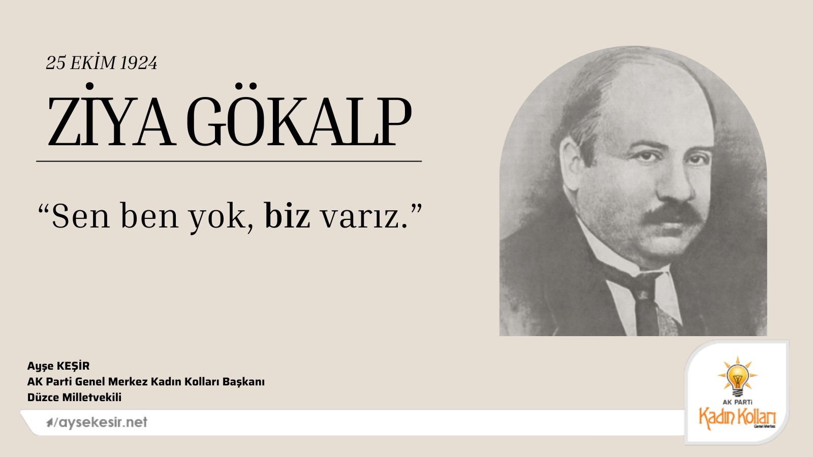 ZİYA GÖKALP'İ ANIYORUZ