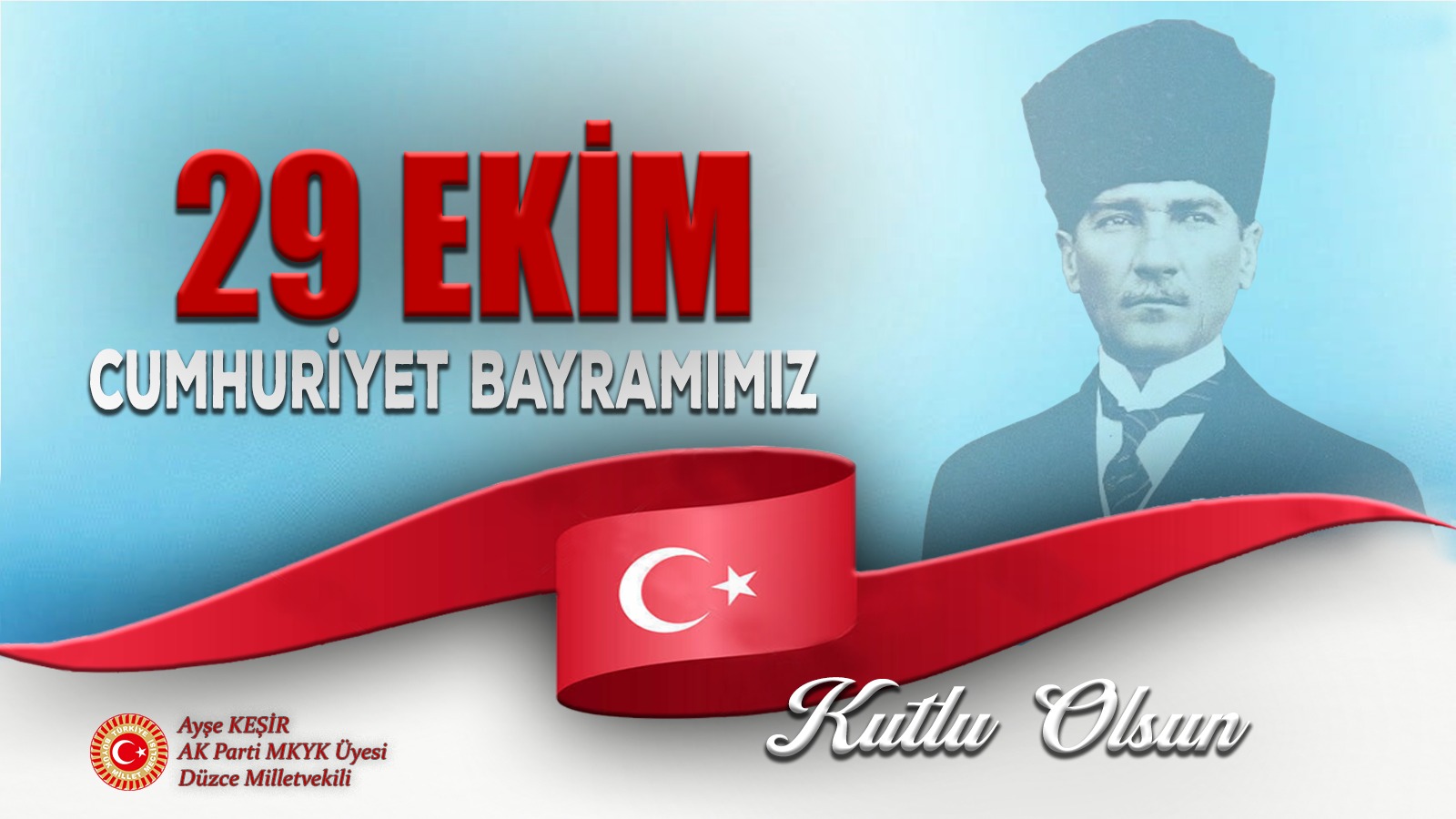 29 EKİM CUMHURİYET BAYRAMIMIZ KUTLU OLSUN
